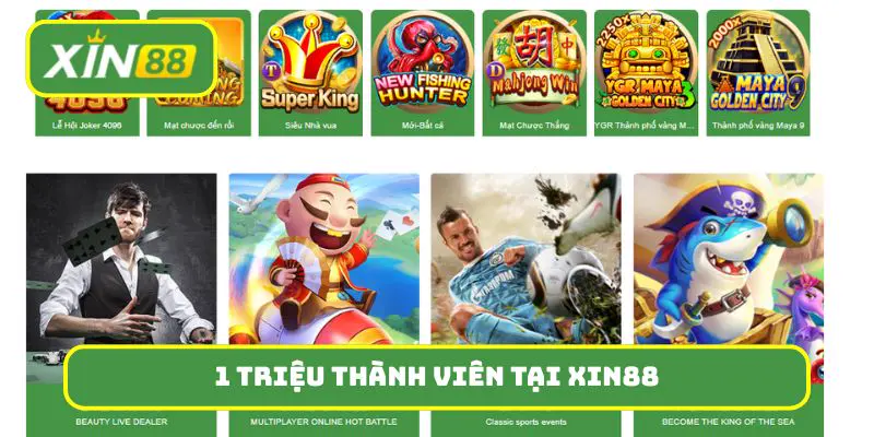 Có hơn 1 triệu thành viên tại nhà cái Xin88