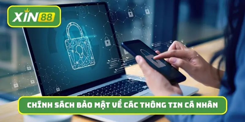 Chính sách bảo mật về các thông tin cá nhân mang tính định danh