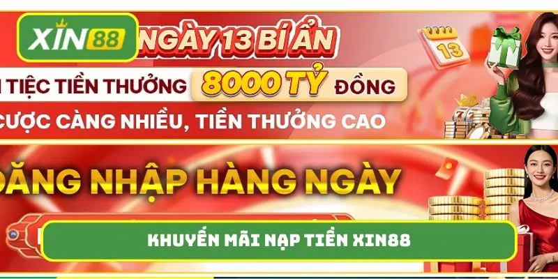 khuyến mãi nạp tiền Xin88