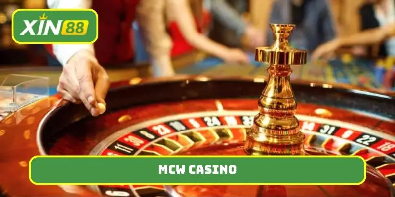 MCW casino